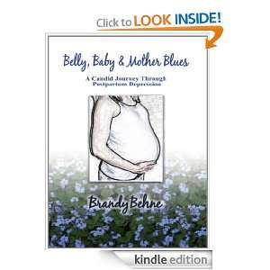 Belly, Baby & Mother Blues Brandy Behne  Kindle Store