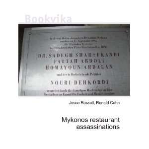  Mykonos restaurant assassinations Ronald Cohn Jesse 