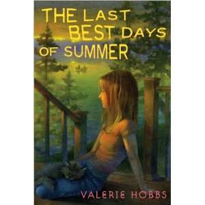   Last Best Days of Summer [Hardcover](2010) V., (Author) Hobbs Books