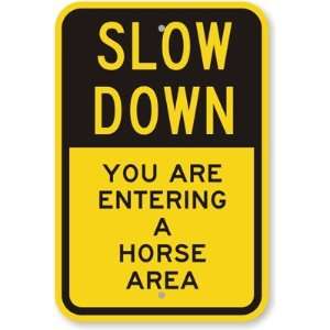   Are Entering a Horse Area Aluminum Sign, 18 x 12 Office Products