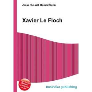 Xavier Le Floch Ronald Cohn Jesse Russell Books