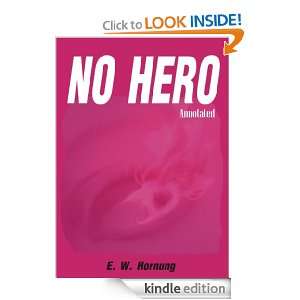 No Hero [Annotated] E. W. Hornung   Kindle Store