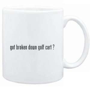  Mug White GOT Broken Down Golf Cart ? Drinks Sports 
