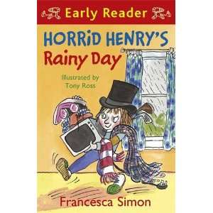  Horrid Henrys Rainy Day (Horrid Henry Early Reader 