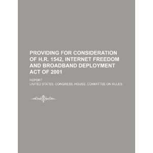   Broadband Deployment Act of 2001 report (9781234181215) United