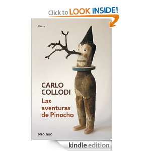 Las aventuras de Pinocho (Clasica (debolsillo)) (Spanish Edition 