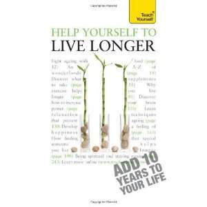  to Live Longer (Teach Yourself) [Paperback] Paul Jenner Books