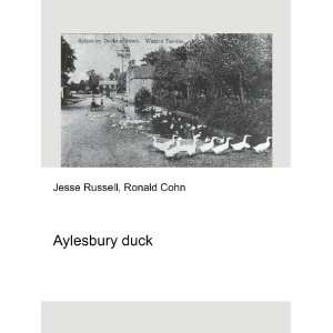  Aylesbury duck Ronald Cohn Jesse Russell Books