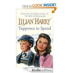 Tuppence To Spend: Lilian Harry:  Kindle Store