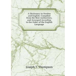   to the Order of the English Language Joseph T. Thompson Books
