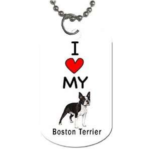  I Love My Boston Terrier Dog Tag: Everything Else
