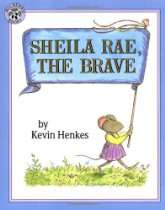 Giving Books Growing and Nurturing Readers   Sheila Rae, the Brave