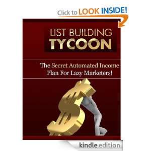 List Building Tycoon: Dee Sanders:  Kindle Store