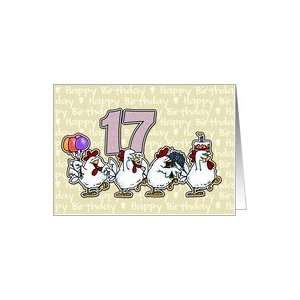  Chicken Birthday Parade   Seventeen Years Old Card Toys 