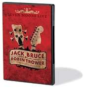 JACK BRUCE & ROBIN TROWER SEVEN MOONS LIVE DVD  