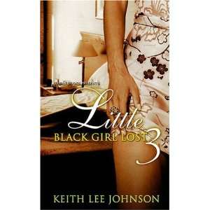   Girl Lost 3 (v. 3) [Mass Market Paperback]: Keith Lee Johnson: Books