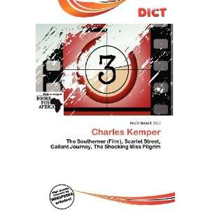  Charles Kemper (9786200691323) Knútr Benoit Books