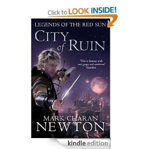 City of Ruin (Legends of the Red Sun) Mark Charan Newton  