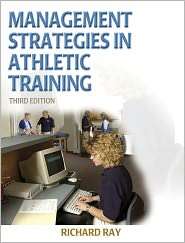 Management Strategies in Athletic Training   3E, (0736051376), Richard 