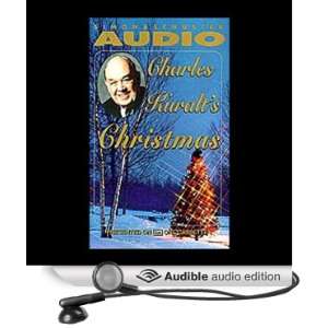   Kuralts Christmas (Audible Audio Edition) Charles Kuralt Books