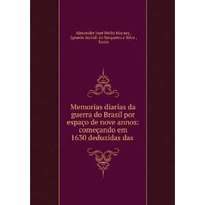   de Serqueira e Silva , Basto Alexandre JosÃ© Mello Moraes: Books