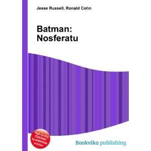  Batman Nosferatu Ronald Cohn Jesse Russell Books