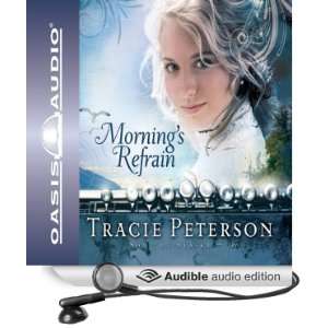    Song of Alaska (Audible Audio Edition) Tracie Peterson Books