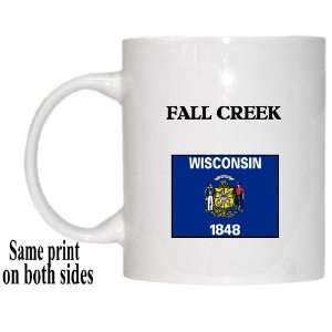  US State Flag   FALL CREEK, Wisconsin (WI) Mug: Everything 