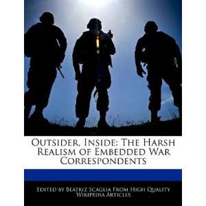   of Embedded War Correspondents (9781241589752) Beatriz Scaglia Books