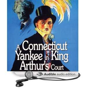  A Connecticut Yankee in King Arthurs Court (Audible Audio 