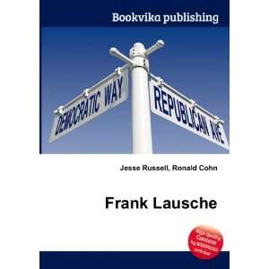  Frank Lausche Ronald Cohn Jesse Russell Books