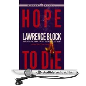  Hope to Die (Audible Audio Edition): Lawrence Block: Books