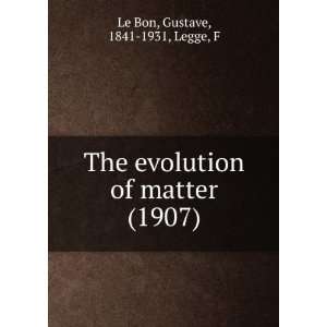   Gustave, 1841 1931, Legge, F Le Bon 9781275101586  Books