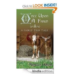 Once Upon a Farm A Fairly True Tale Stephanie Dunn  