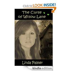 The Curse of Willow Lane Linda Palmer  Kindle Store