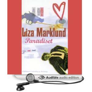   Paradise] (Audible Audio Edition) Liza Marklund, Lotte Olsen Books
