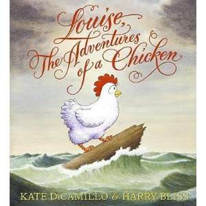    Louise, the Adventures of a Chicken [Library Binding]  N/A  Books