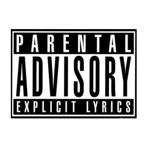    PARENTAL ADVISORY Explicit Lyrics Music Poster