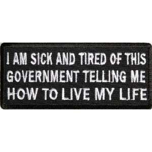  Sick And Tired Of This Government Patch, 3.75x1.5 inch 