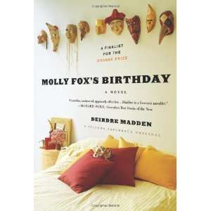  Molly Foxs Birthday [Paperback] Deirdre Madden Books