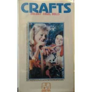  Crafts   Holiday Angel Dolls [VHS] 