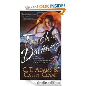 Touch of Darkness (Thrall, Book 3) C. T. Adams, Cathy Clamp  
