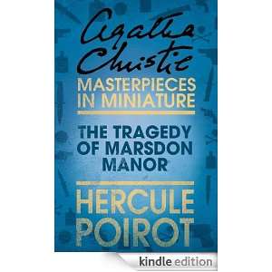 The Tragedy of Marsdon Manor An Agatha Christie Short Story Agatha 