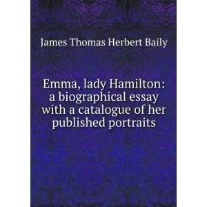  Emma, lady Hamilton a biographical essay with a catalogue 