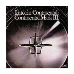    1969 LINCOLN CONTINENTAL MARK III Sales Brochure Book: Automotive