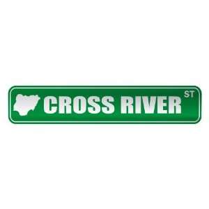     CROSS RIVER ST  STREET SIGN CITY NIGERIA