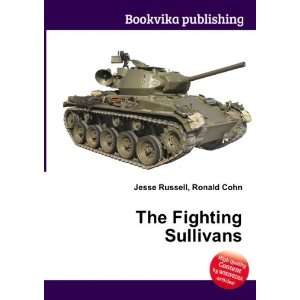  The Fighting Sullivans Ronald Cohn Jesse Russell Books
