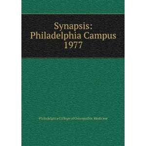   Campus. 1977 Philadelphia College of Osteopathic Medicine Books