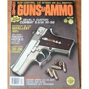  Guns and Ammo Magazine April 1980 (Devels Custom Combat S 