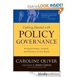   Efficiency to Your Boards Work (J B Carver Board Governance Series